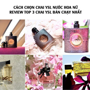 Cách lựa chọn YSL nước hoa cho nữ 