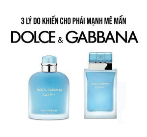 Nước hoa Dolce & Gabbana: 3 lý do khiến cho phái mạnh mê mẩn 