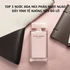 top 3 nước hoa ko thể bỏ lỡ