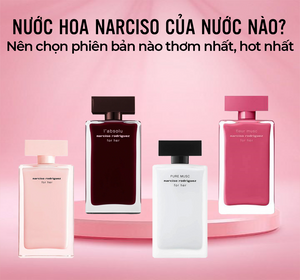 nước hoa narciso của nước nào