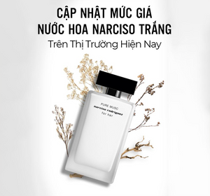 giá nước hoa narciso trắng