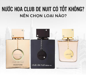 Nước hoa Club De Nuit sang chảnh